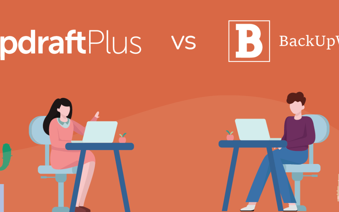 Plugin Comparison: UpdraftPlus vs BackUpWordPress